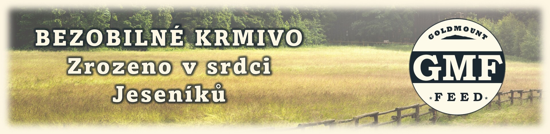 Domov superprémiové výživy GOLDMOUNT FEED